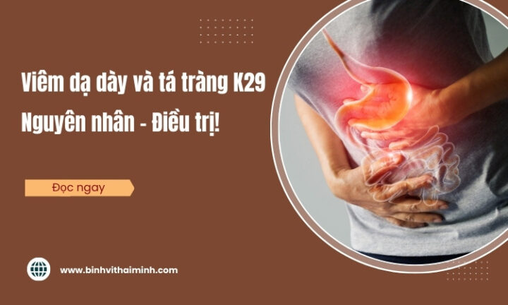 Viêm Dạ Dày K29 6 Là Gì: Giải Mã Mã Bệnh, Triệu Chứng, Nguyên Nhân Và Điều Trị Hiệu Quả Viêm Dạ Dày K29 6 Là Gì: Giải Mã Mã Bệnh, Triệu Chứng, Nguyên Nhân Và Điều Trị Hiệu Quả